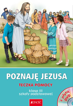 Religia Poznaję Jezusa teczka pomocy dla klasy 3 szkoły podstawowej