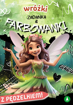 Wróżki. Zadanka & farbowanki