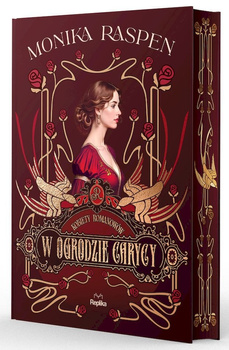 W ogrodzie carycy. Kobiety Romanowów. Tom 2