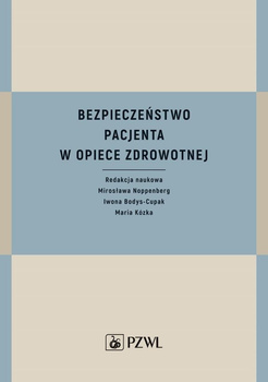 Bezpieczeństwo pacjenta w opiece zdrowotnej