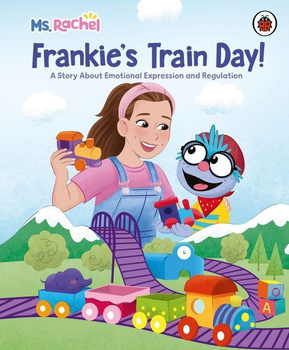 Ms Rachel: Frankie's Train Day!