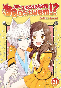 Jak zostałam Bóstwem!? Tom 21