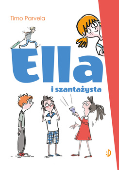 Ella i szantażysta. Ella, tom 1