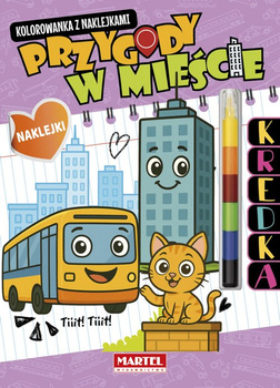 Przygody w mieście. Kolorowanka z naklejkami (modułowa kredka)