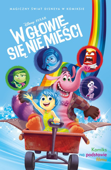 W głowie się nie mieści. Magiczny świat Disneya w komiksie