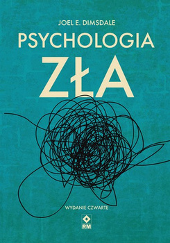 Psychologia zła wyd. 2025
