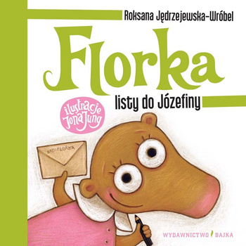 Florka. Listy do Józefiny wyd. 2023