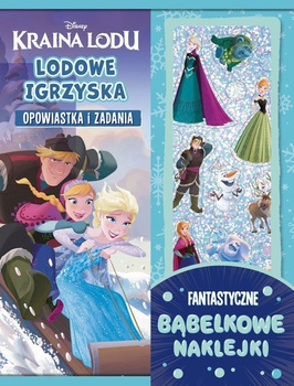 Lodowe igrzyska. Kraina lodu. Opowiastka i zadania. Fantastyczne bąbelkowe naklejki