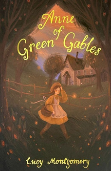 Anne of Green Gables & Anne of Avonlea. Wordsworth Children's Classics wer. angielska