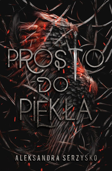 Prosto do piekła. Tom 1