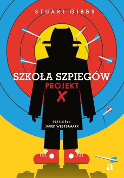 Szkoła szpiegów. Projekt X. Tom 10