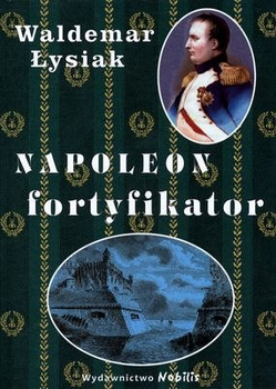 Napoleon fortyfikator