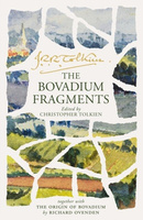 The Bovadium Fragments. Together with 'the Origin of Bovadium' by Richard Ovenden