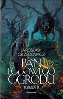 Pan Lodowego Ogrodu. Tom 2