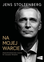 Na mojej warcie. Przewodzenie NATO w czasie wojny