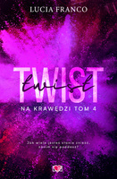 Twist. Na krawędzi. Tom 4