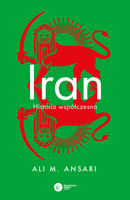 Iran. Historia współczesna