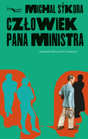 Człowiek pana ministra
