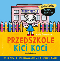 Przedszkole Kici Koci. Kicia Kocia