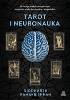 Tarot i neuronauka. Jak intuicja, symbole i energia umysłu tworzą most między świadomością a przepowiednią