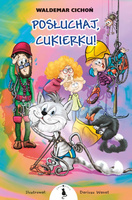 Posłuchaj, Cukierku!