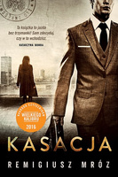 Kasacja. Seria z Joanną Chyłką. Tom 1 wyd. kieszonkowe