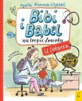 U lekarza. Bibi i Bąbel na tropie Zmorka