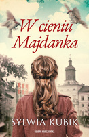 W cieniu Majdanka