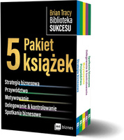 Pakiet Brian Tracy Biblioteka Sukcesu. Strategia biznesowa / Przywództwo / Motywowanie / Delegowanie&Kontrolowanie / Spotkania