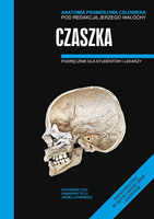 Anatomia prawidłowa człowieka czaszka podręcznik dla studentów i lekarzy