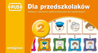 PUS Dla Przedszkolaków 2 - Zabawy i ćwiczenia ogólnorozwojowe