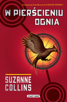 W pierścieniu ognia. Igrzyska śmierci. Tom 2