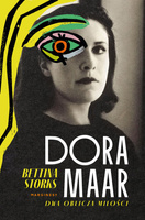 Dora Maar. Dwa oblicza miłości