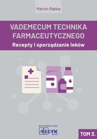 Vademecum Technika Farmaceutycznego Tom 3