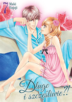 Długo i szczęśliwie?! Tom 7