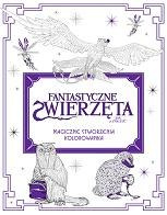 Fantastyczne zwierzęta i jak je znaleźć magiczne stworzenia