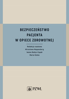 Bezpieczeństwo pacjenta w opiece zdrowotnej