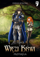 Przysięga. Więzi krwi. Tom 1