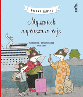Myszonek wyrusza w rejs. Myszonek