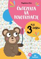 Ćwiczenia na koncentrację dla 3-latków