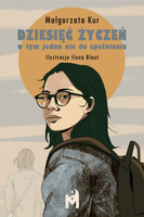 Dziesięć życzeń, w tym jedno nie do spełnienia