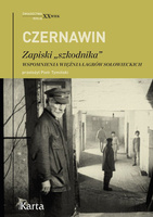 Zapiski „szkodnika". Wspomnienia więźnia łagrów sołowieckich