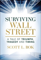Image for Surviving Wall Street. A Tale of Triumph, Tragedy, and Timing wer. angielska