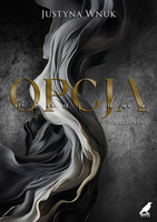 Opcja minus dwa. Połączeni. Tom 1