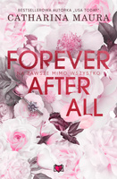 Forever after all. Na zawsze mimo wszystko wyd. 2024