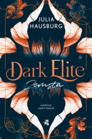 Zemsta. Dark Elite. Tom 1