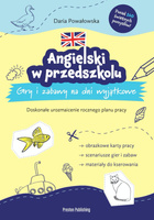 Angielski w przedszkolu. Gry i zabawy na dni wyjątkowe