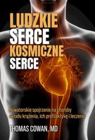 Ludzkie serce, kosmiczne serce