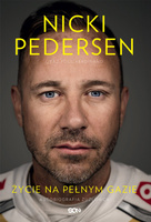 Nicki Pedersen. Życie na pełnym gazie. Autobiografia