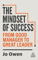 The Mindset of Success: From Good Manager to Great Leader wer. angielska